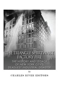 Triangle Shirtwaist Factory Fire