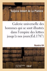 Galerie Universelle Des Hommes Qui Se Sont Illustrés Dans l'Empire Des Lettres
