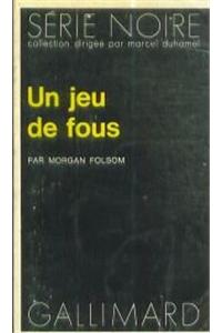 Jeu de Fous