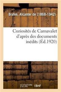Curiosités de Carnavalet d'Après Des Documents Inédits