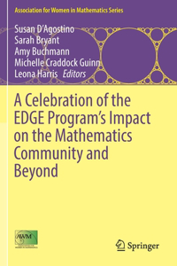 Celebration of the Edge Program's Impact on the Mathematics Community and Beyond