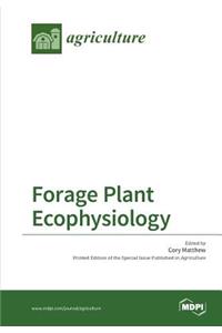 Forage Plant Ecophysiology