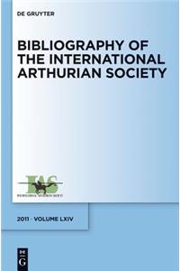 Bibliography of the International Arthurian Society. Volume LXIV (2011)