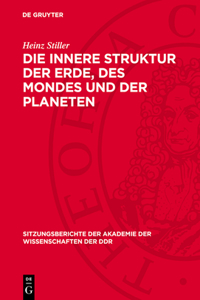 Die Innere Struktur Der Erde, Des Mondes Und Der Planeten