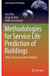 Methodologies for Service Life Prediction of Buildings