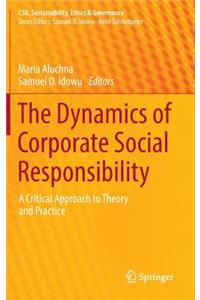 Dynamics of Corporate Social Responsibility