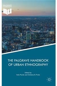 Palgrave Handbook of Urban Ethnography