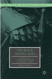 The Black Middle Ages