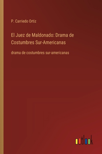 El Juez de Maldonado