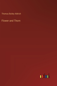 Flower and Thorn