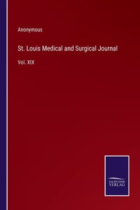 St. Louis Medical and Surgical Journal