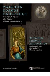 Zwischen Kosmos Und Pathos / Between Cosmos and Pathos