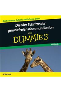 Gewaltfreie Kommunikation für Dummies Hörbuch