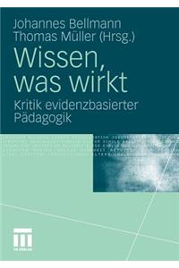 Wissen, was wirkt