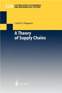 Theory of Supply Chains