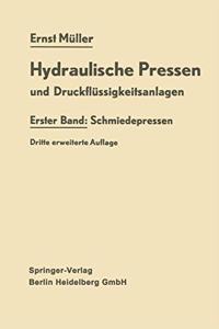 Hydraulische Pressen und Druckflussigkeitsanlagen