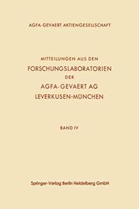 Mitteilungen Aus Den Forschungslaboratorien Der Agfa-Gevaert AG, Leverkusen-Munchen