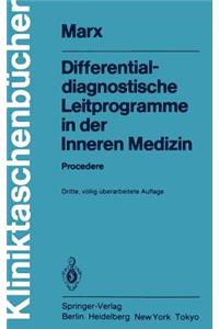 Differentialdiagnostische Leitprogramme in Der Inneren Medizin