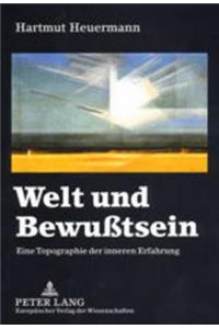 Welt Und Bewußtsein