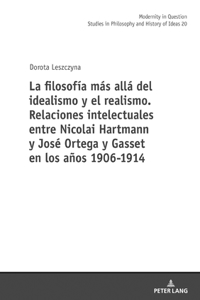 Relaciones intelectuales entre Nicolai Hartmann y José Ortega y Gasset en los años 1906-1914