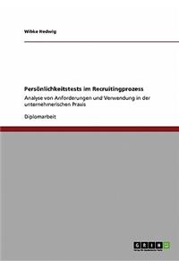 Persönlichkeitstests im Recruitingprozess
