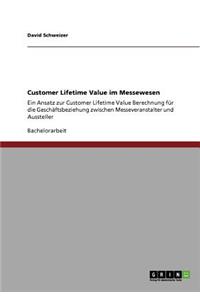 Customer Lifetime Value im Messewesen