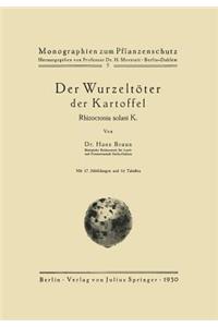 Der Wurzeltöter Der Kartoffel