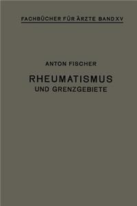 Rheumatismus Und Grenzgebiete