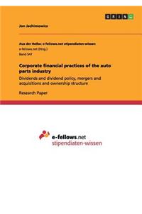 Corporate financial practices of the auto parts industry