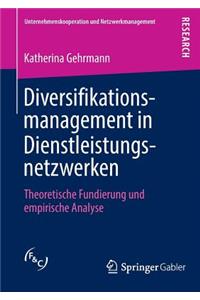 Diversifikationsmanagement in Dienstleistungsnetzwerken