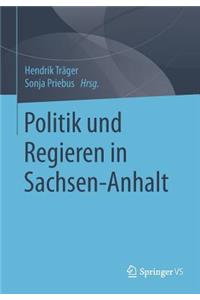 Politik Und Regieren in Sachsen-Anhalt