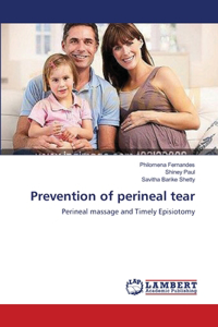 Prevention of perineal tear