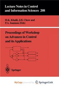 Proceedings of Workshop on Advances in Control and Its Applications