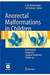 Anorectal Malformations in Children