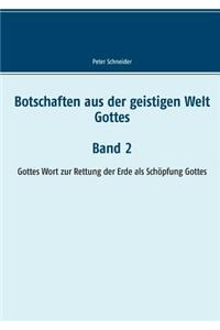 Botschaften aus der geistigen Welt Gottes