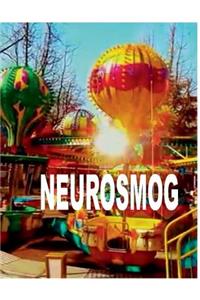 Neurosmog