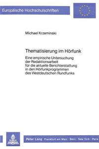 Thematisierung im Hoerfunk