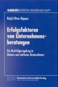 Erfolgsfaktoren von Unternehmensberatungen