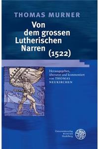 Von Dem Grossen Lutherischen Narren