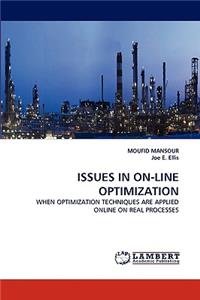 Issues in On-Line Optimization