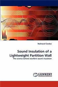 Sound Insulation of a Lightweight Partition Wall