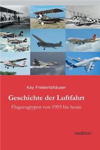 Geschichte Der Luftfahrt