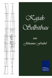 Kajak-Selbstbau