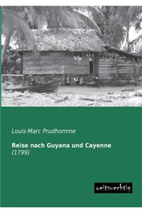 Reise Nach Guyana Und Cayenne