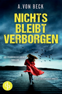 Nichts bleibt verborgen