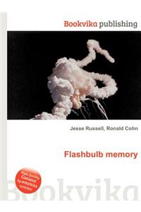 Flashbulb Memory