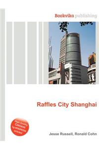 Raffles City Shanghai