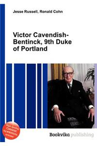 Victor Cavendish-Bentinck, 9th Duke of Portland