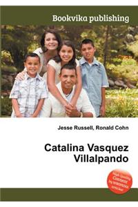 Catalina Vasquez Villalpando