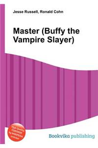 Master (Buffy the Vampire Slayer)